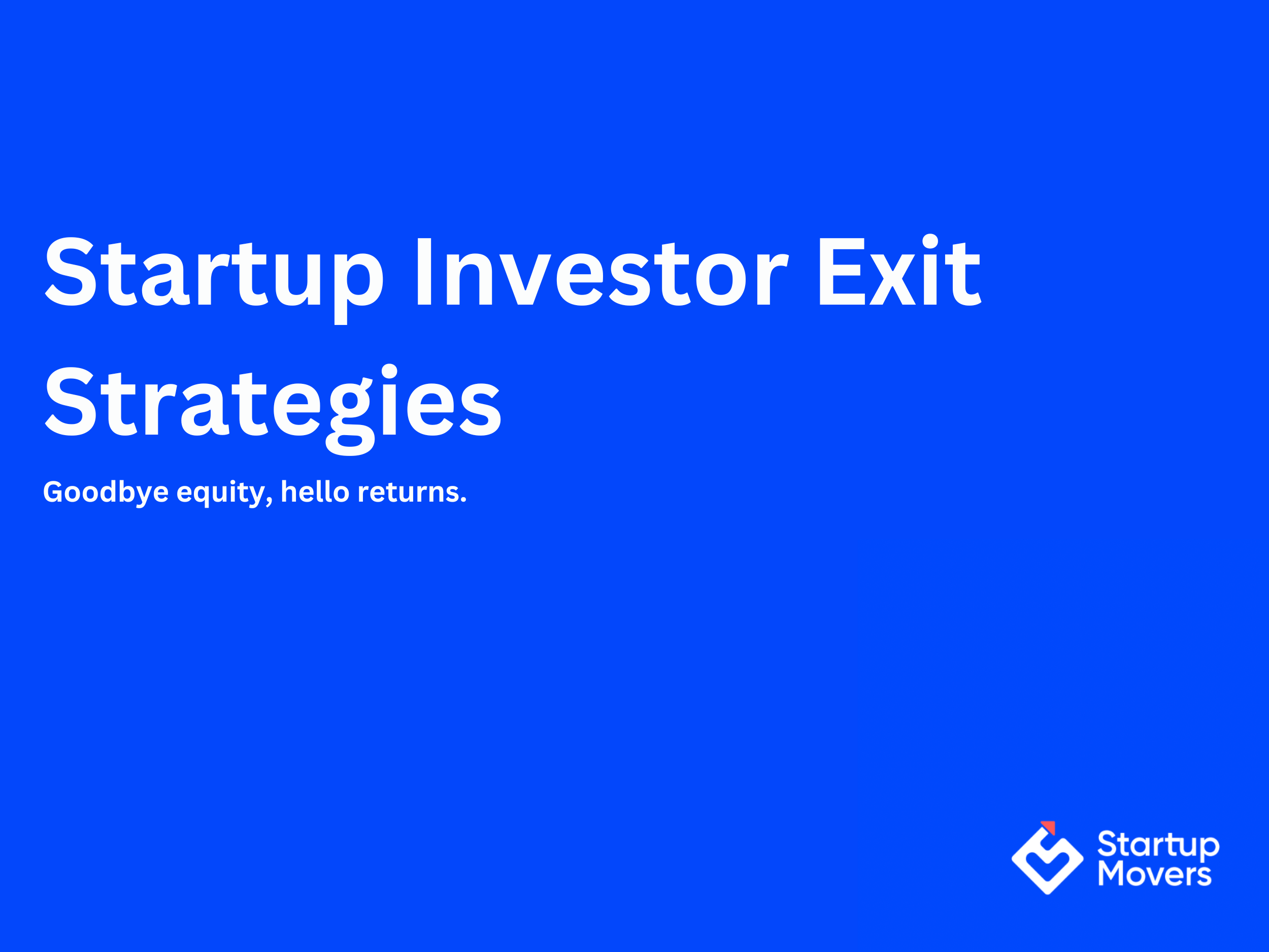 Top Exit Strategies for Investors in 2025